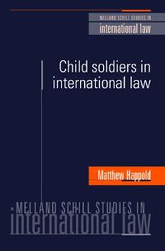 Cover image for Child Soldiers in International Law