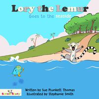 Cover image for Lory the Lemur Goes to the Seaside