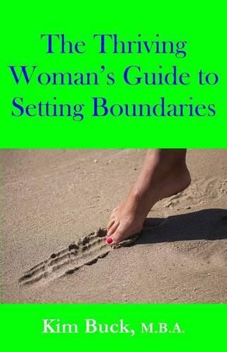 Cover image for The Thriving Woman's Guide to Setting Boundaries