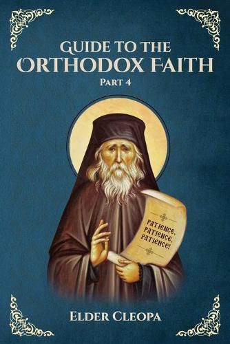 Cover image for Guide to the Orthodox Faith Part 4