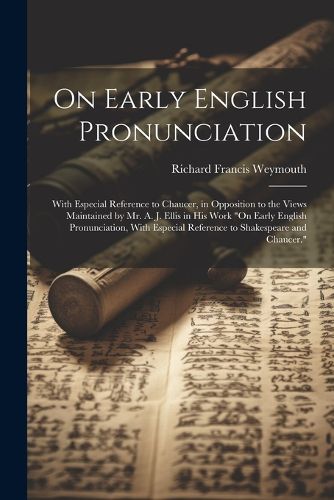 On Early English Pronunciation