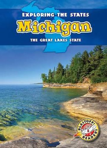 Michigan: The Great Lakes State