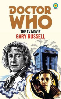 Cover image for Doctor Who: The TV Movie (Target Collection)