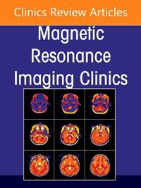 Cover image for Spine Imaging, An Issue of Magnetic Resonance Imaging Clinics of North America: Volume 33-2