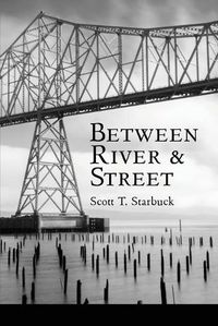 Cover image for Between River and Street