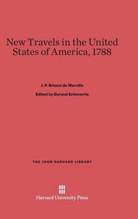 Cover image for New Travels in the United States of America, 1788