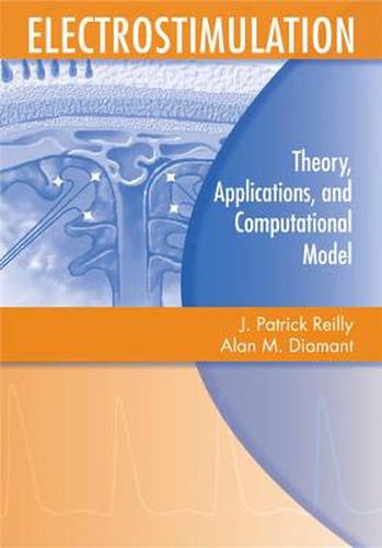 Electrostimulation: Theory, Applications, and Computational Model