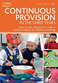 Cover image for Continuous Provision in the Early Years