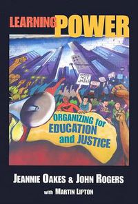 Cover image for Learning Power: Organizing for Education and Justice