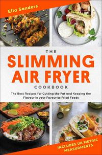 Cover image for The Slimming Air Fryer Cookbook