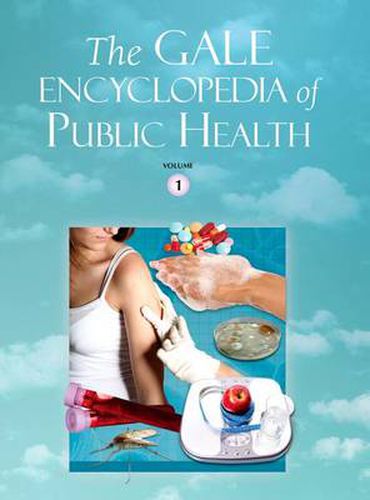 Cover image for The Gale Encyclopedia of Public Health: 2 Volume Set