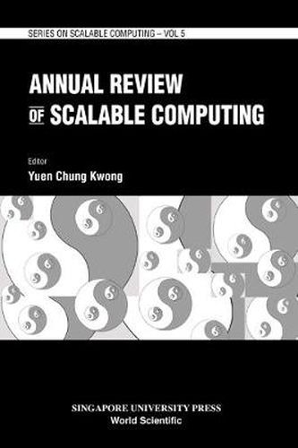 Cover image for Annual Review Of Scalable Computing, Vol 5