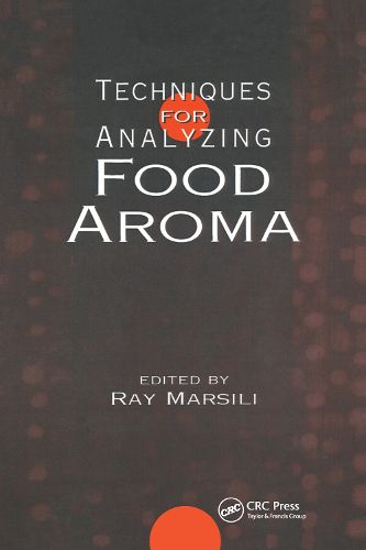 Cover image for Techniques for Analyzing Food Aroma: Food Aroma