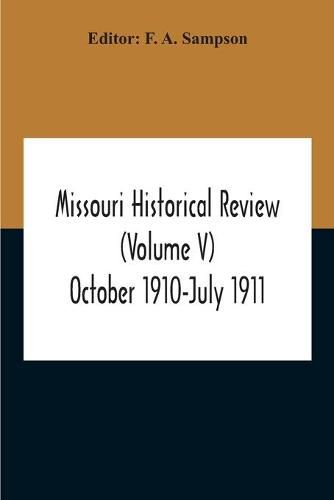 Cover image for Missouri Historical Review (Volume V) October 1910-July 1911