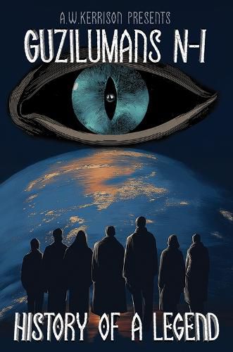 Cover image for Guzilumans: N-I History of a Legend