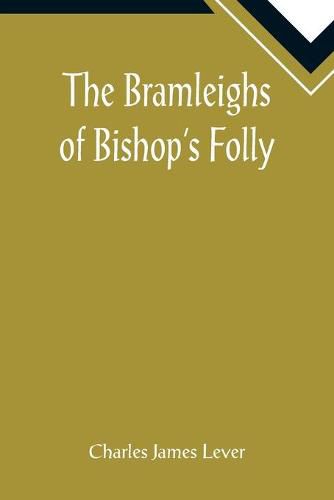 Cover image for The Bramleighs of Bishop's Folly