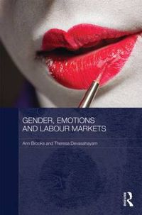 Cover image for Gender, Emotions and Labour Markets - Asian and Western Perspectives