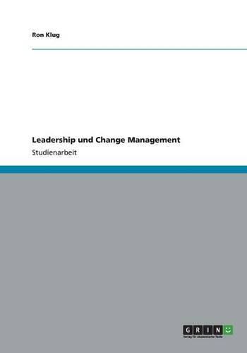 Cover image for Leadership und Change Management