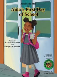 Cover image for Aida's First Day of School