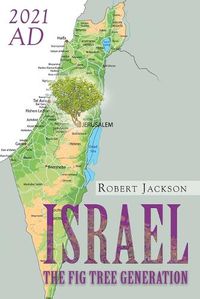 Cover image for Israel: The Fig Tree Generation