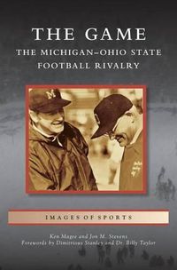Cover image for Game: The Michigan-Ohio State Football Rivalry
