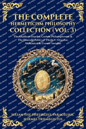 Cover image for The Complete Hermeticism Philosophy Collection (Vol. 3)