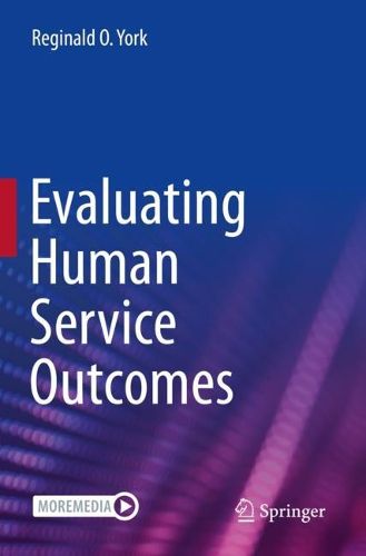Cover image for Evaluating Human Service Outcomes