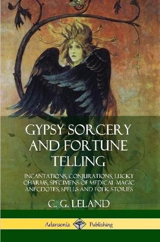 Cover image for Gypsy Sorcery and Fortune Telling