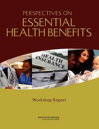 Cover image for Perspectives on Essential Health Benefits: Workshop Report