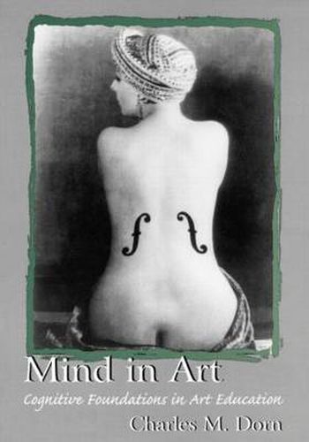 Cover image for Mind in Art: Cognitive Foundations in Art Education