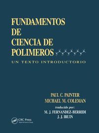 Cover image for Fundamentals de Ciencia de Polimeros: Un Texto Introductorio