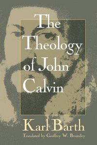 Cover image for The Theology of John Calvin