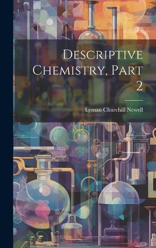 Cover image for Descriptive Chemistry, Part 2