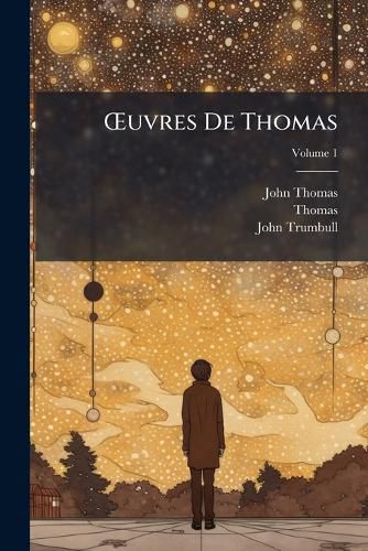 Cover image for Uvres de Thomas, Volume 1