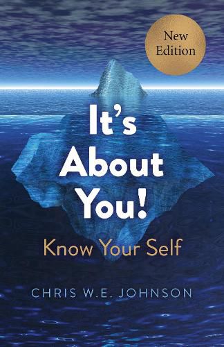 Cover image for It's About You! (New Edition): Know Your Self