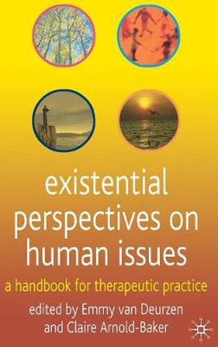 Existential Perspectives on Human Issues: A Handbook for Therapeutic Practice