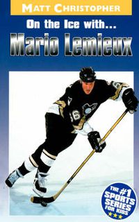 Cover image for On the Ice with...Mario Lemieux