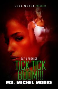 Cover image for Tick, Tick, Boom!: Say U Promise 4