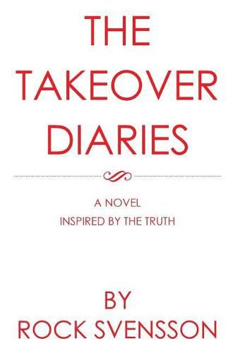 Cover image for The Takeover Diaries