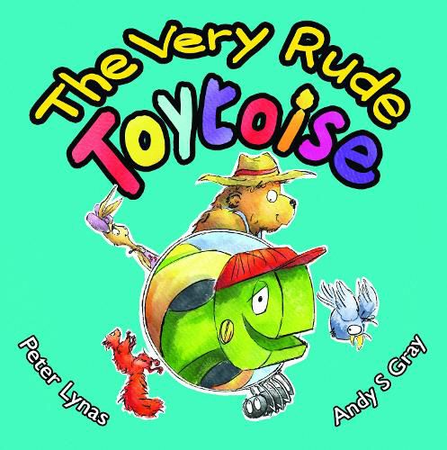 The Very Rude Toytoise