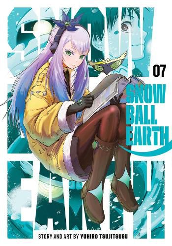 Cover image for Snowball Earth, Vol. 7: Volume 7