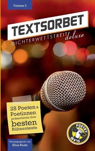 Textsorbet - Volume 2: Die Poesie schlagt zuruck