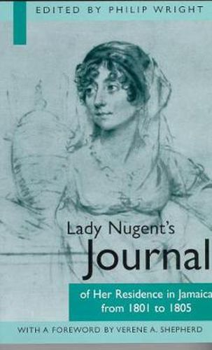 Cover image for Lady Nugent's Journal of Her Residence in Jamaica from 1801 to 1805