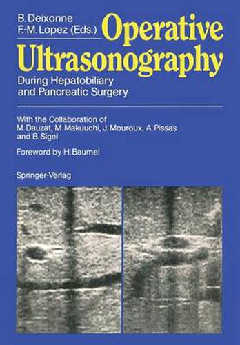 Operative Ultrasonography: During Hepatobiliary and Pancreatic Surgery