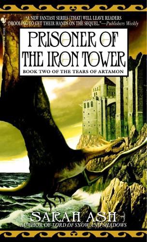 Prisoner of the Iron Tower: Book Two of The Tears of Artamon