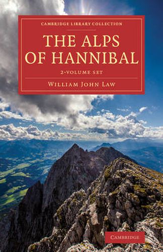 The Alps of Hannibal 2 Volume Set