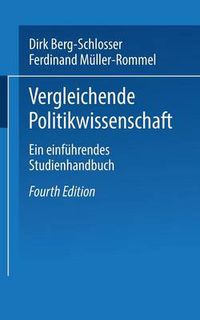 Cover image for Vergleichende Politikwissenschaft: Ein Einfuhrendes Studienhandbuch