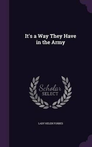 Cover image for It's a Way They Have in the Army