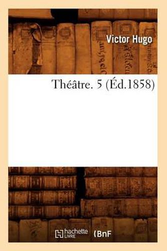 Theatre. 5 (Ed.1858)