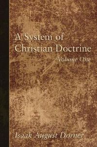 Cover image for A System of Christian Doctrine, 4 Volumes